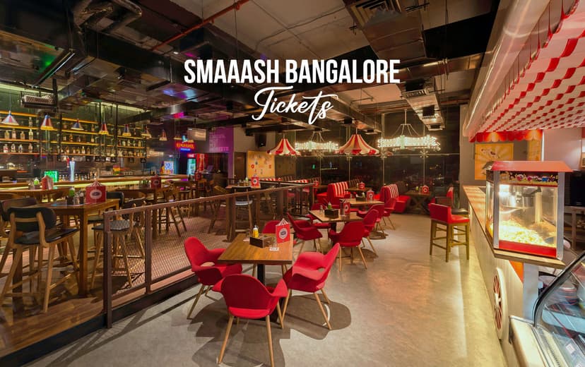 Smaaash Bangalore Tickets poster