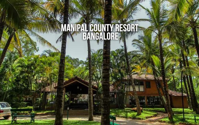 MANIPAL COUNTY RESORT BANGALORE poster