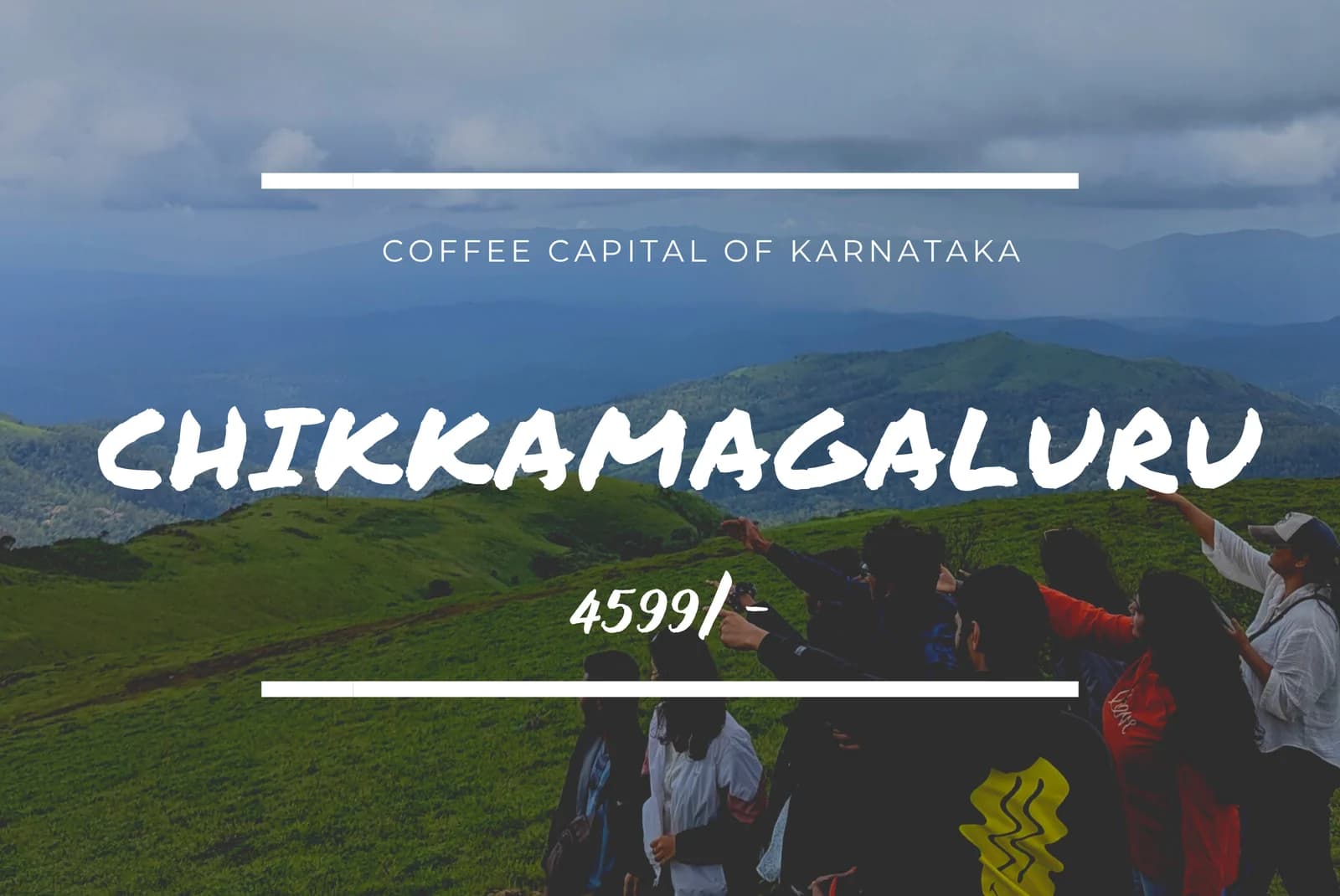 Group trip to Chikkamagaluru